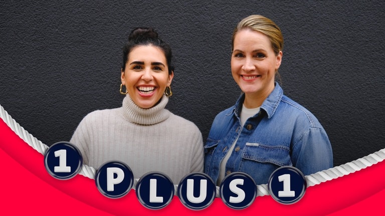 1 plus 1 Podcast mit Judith Rakers und Ariana Baborie