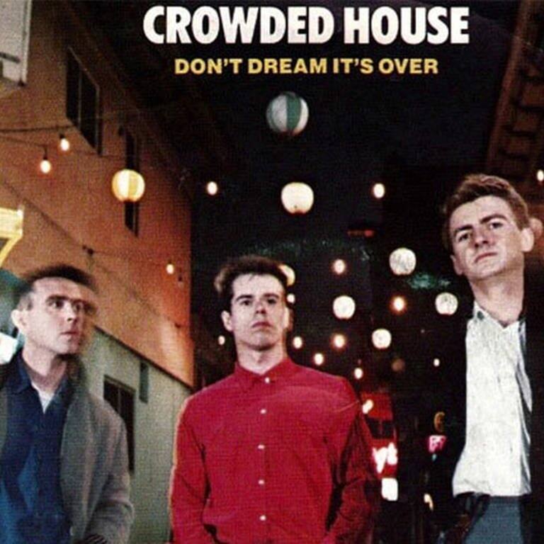 Don't Dream It's Over – Crowded House (Foto: E.M.I.)