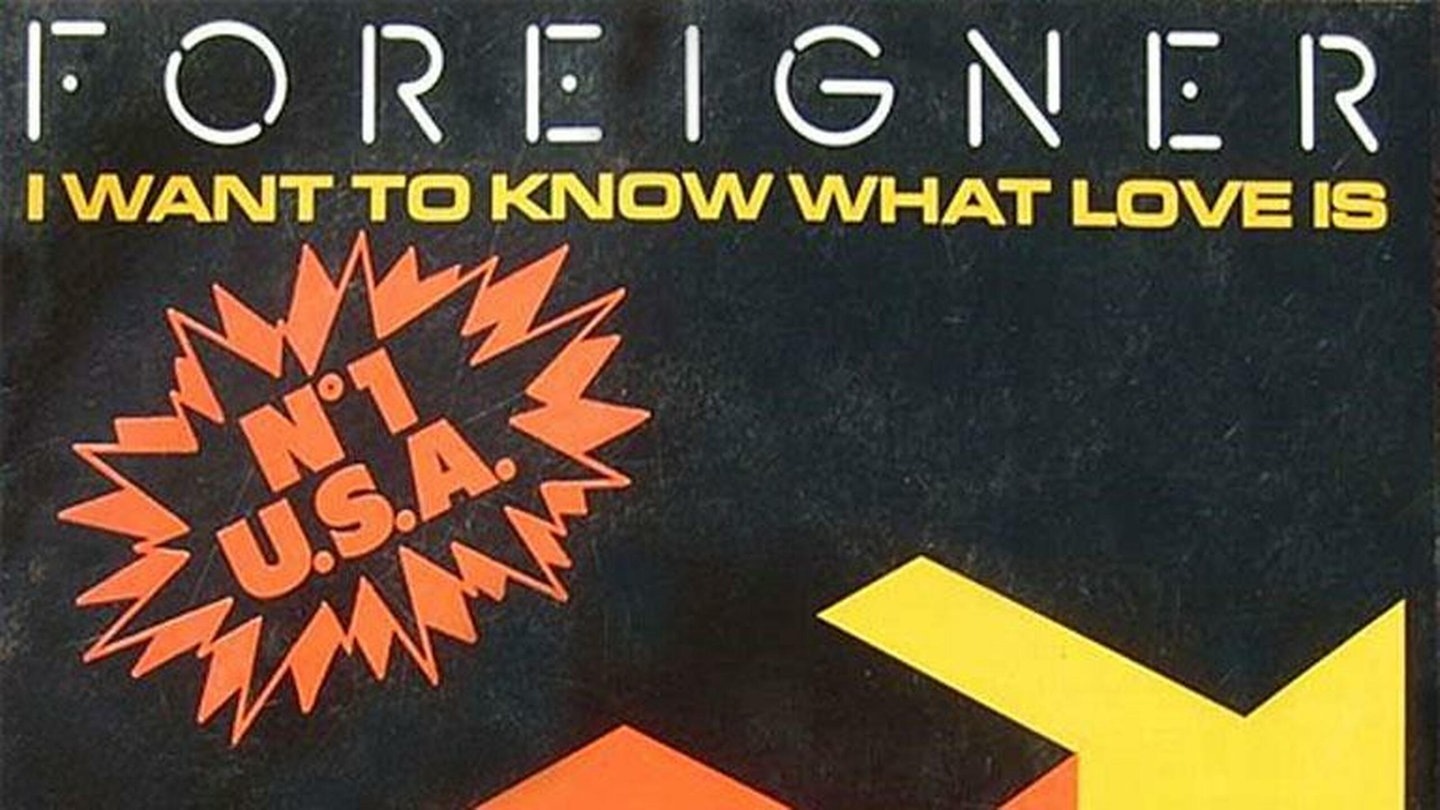 Foto: Atlantic - WEA I Want To Know What Love Is – Foreigner (Foto: Atlantic - WEA)