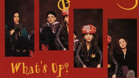 What's Up – 4 Non Blondes
