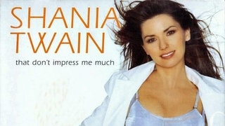 That Don't Impress Me Much – Shania Twain (Foto: Mercury Records) That Don't Impress Me Much – Shania Twain