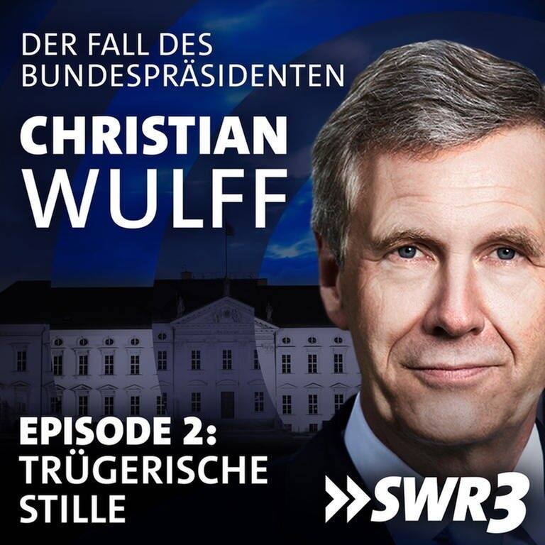 Christian Wulff - der Fall des Bundespräsidenten. Episode 2: Trügerische Stille (Foto: SWR3, Laurence Chaperon)