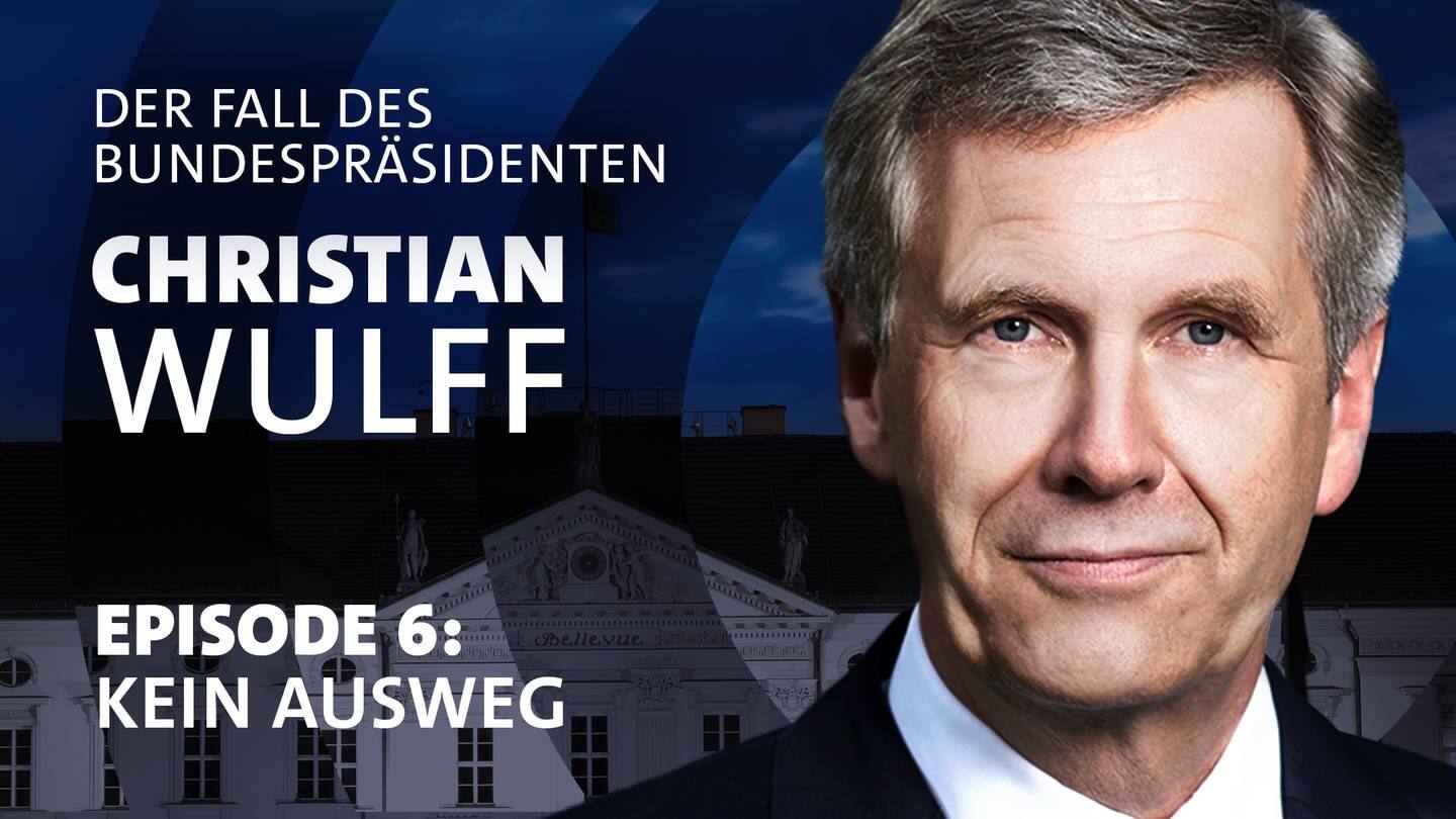 Christian Wulff - der Fall des Bundespräsidenten. Episode 6: Kein Ausweg (Foto: SWR3, Laurence Chaperon)