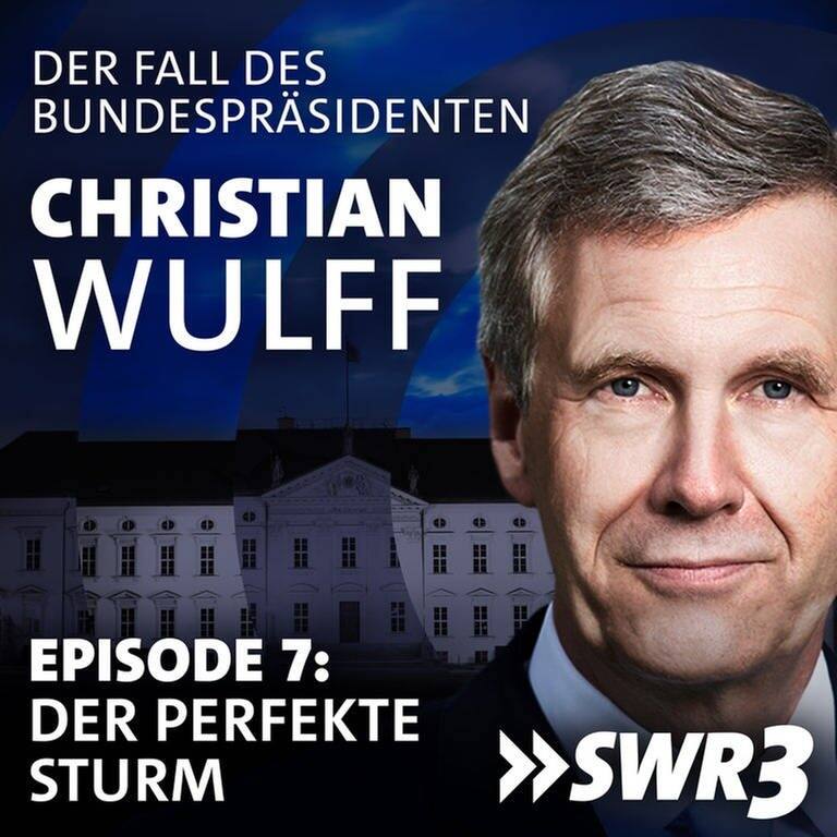 Christian Wulff - der Fall des Bundespräsidenten. Episode 7: Der perfekte Sturm (Foto: SWR3, Laurence Chaperon)