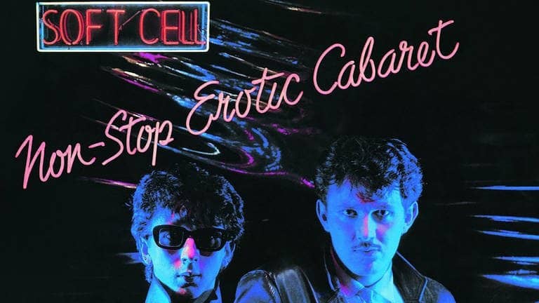Soft Cell – Tainted Love